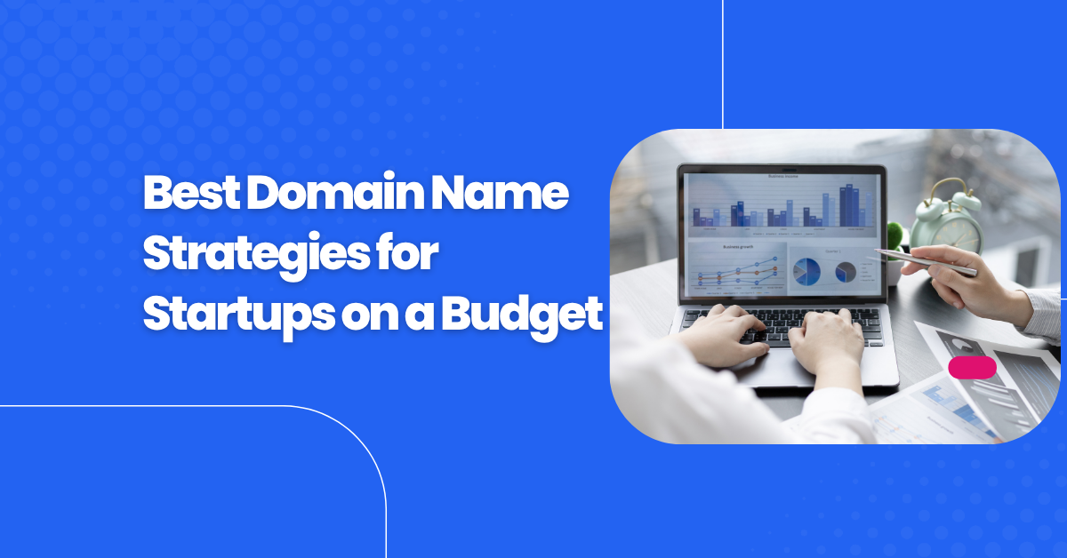 Domain Name Strategies