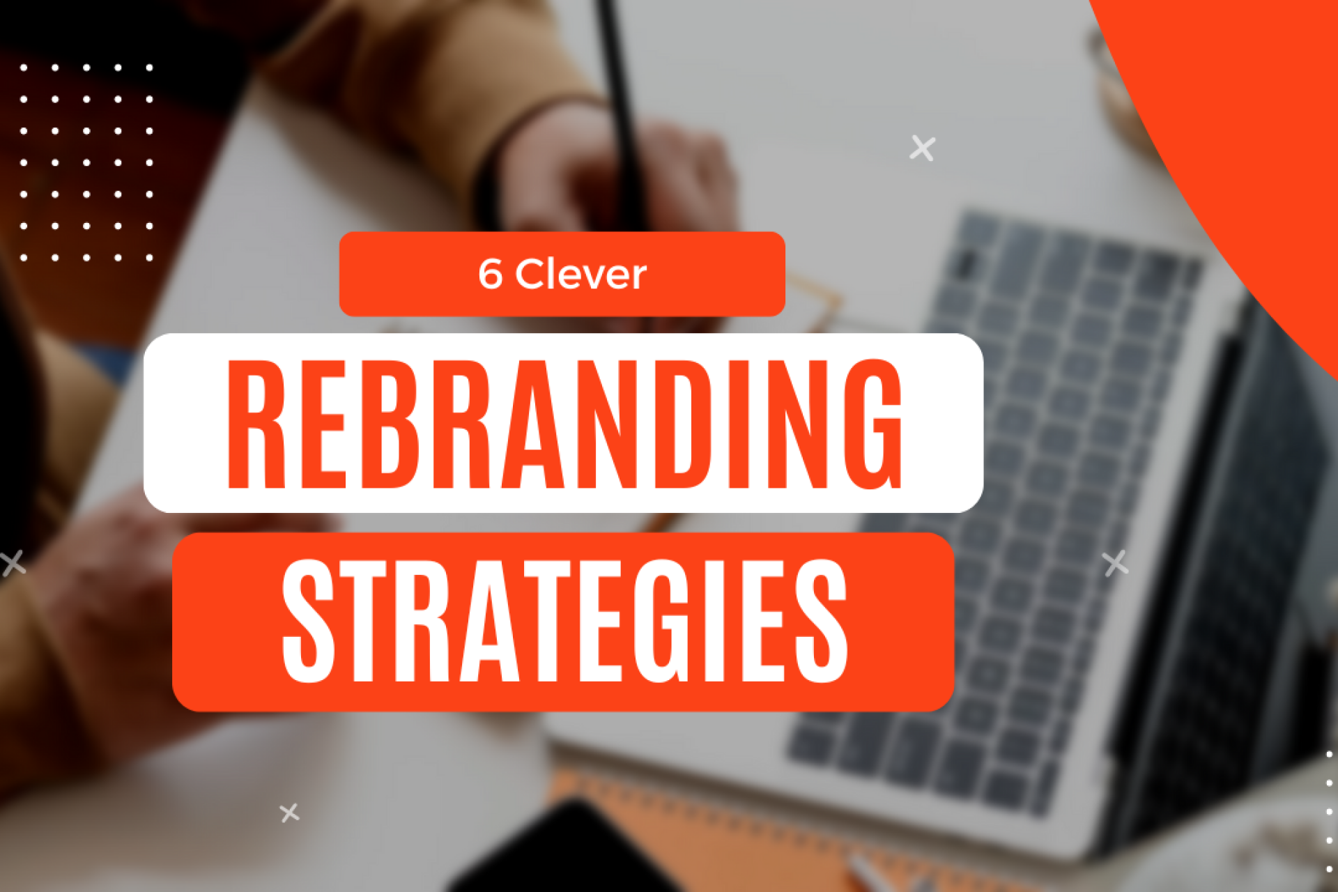 Rebranding Strategies